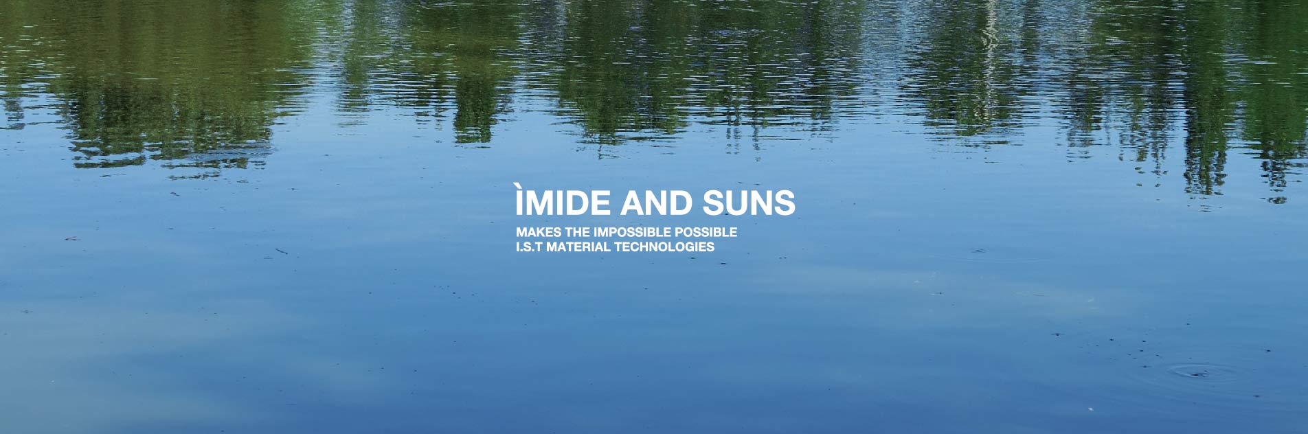 IMIDE AND SUNS